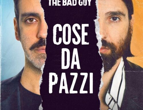 Con ‘Cose da pazzi’ Colapesce e Dimartino firmano la colonna sonora della nuova serie italiana ‘The Bad Guy’